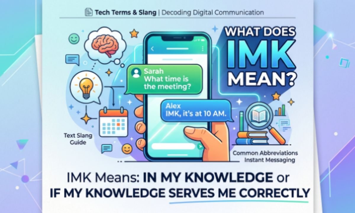 _IMK Mean in Text Message