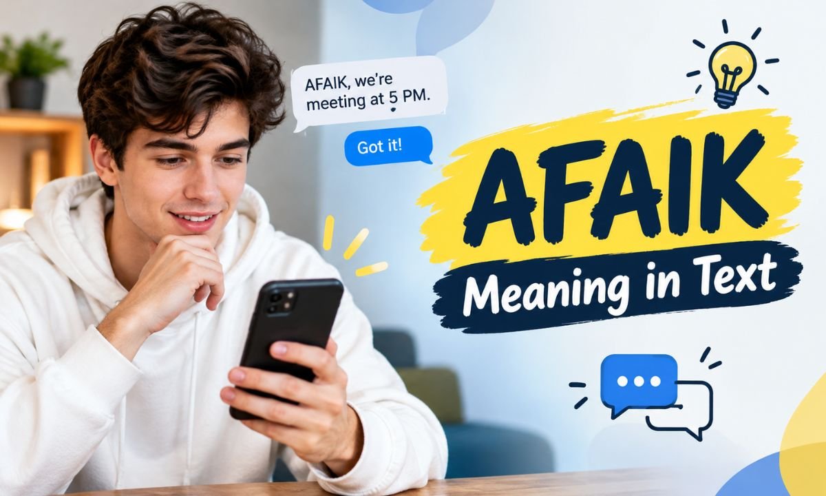 AFAIK Meaning in Text