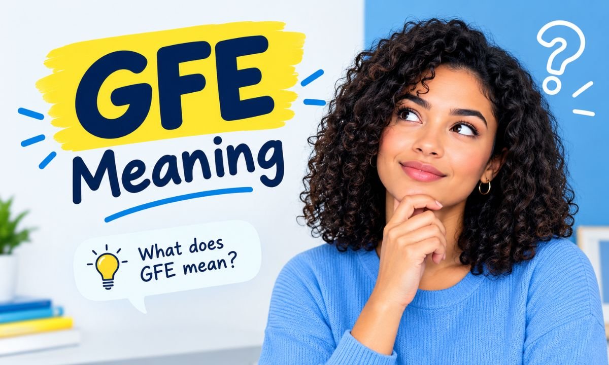 GFE Meaning