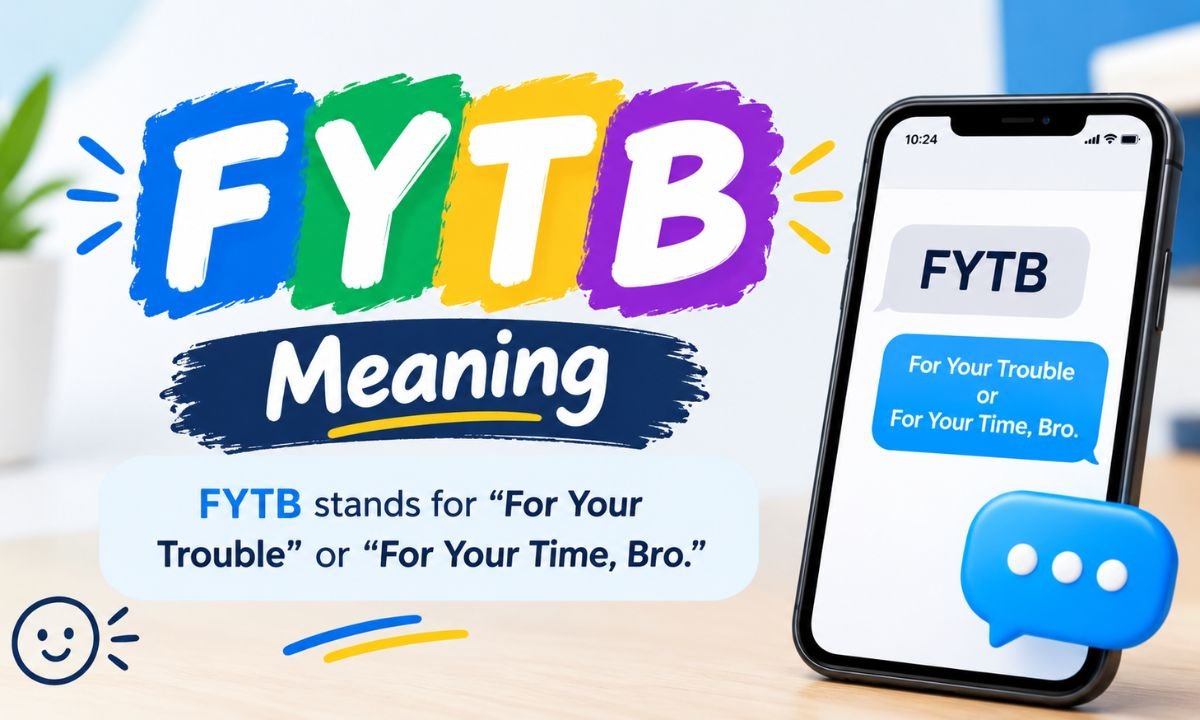 FYTB Meaning in Text